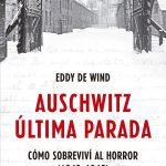 Auschwitz: Última parada